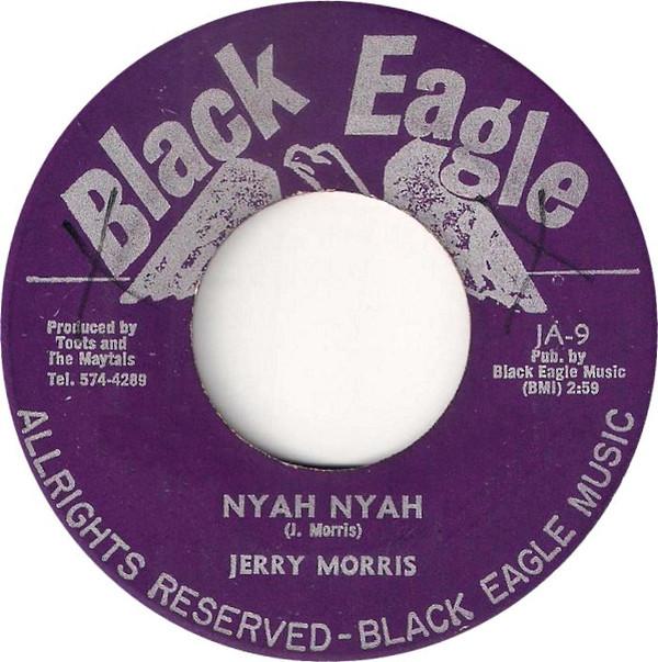 Jerry Morris  - Nyah Nyah