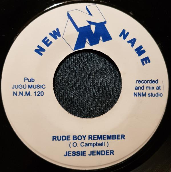 Jesse Jender, Steve Machete - Rude Boy Remember / My Sound Is The Real Thing