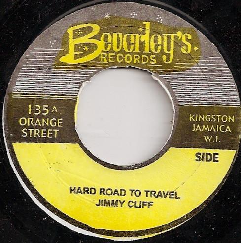 Jimmy Cliff - Hard Road To Travel