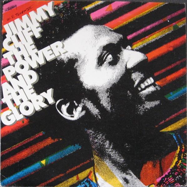 Jimmy Cliff - The Power And The Glory