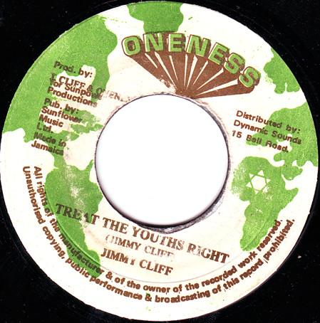 Jimmy Cliff - Treat The Youths Right / Originator