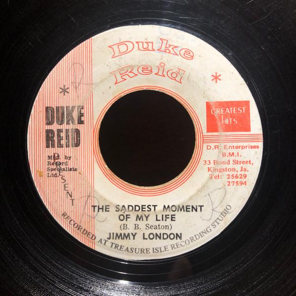 Jimmy London - The Saddest Moment Of My Life