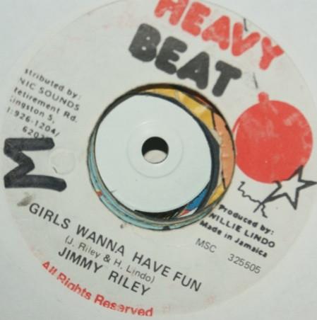 Jimmy Riley - Girls Wanna Have Fun