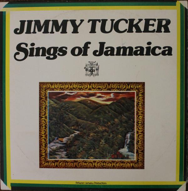 Jimmy Tucker - Sings Of Jamaica