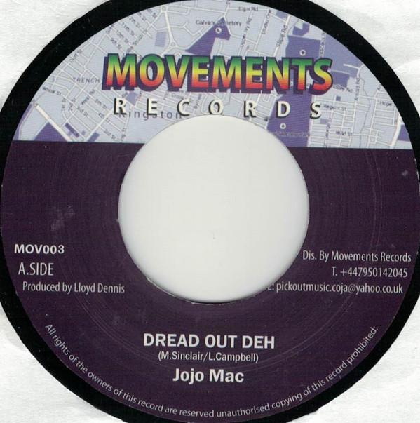 Jo Jo Mac - Dread Out Deh