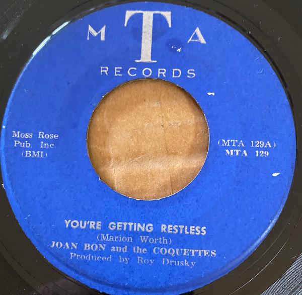 Joann Bon And The Coquettes - You're Getting Restless