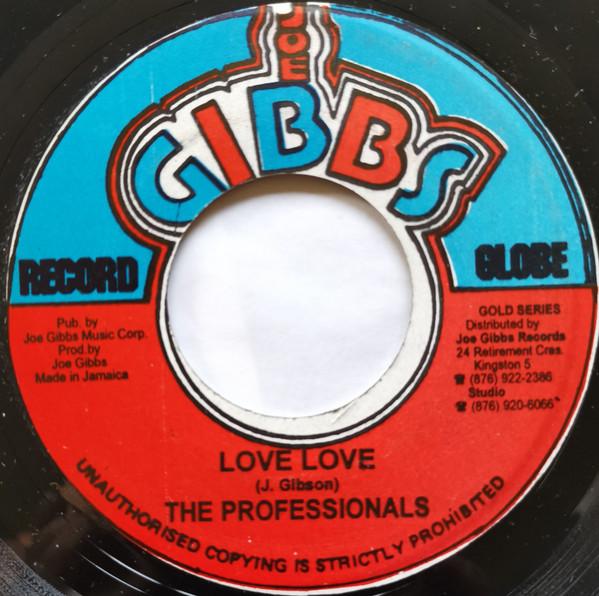 Joe Gibbs & The Professionals, JC Lodge - More Than Words Can Say / Love You Tomorrow