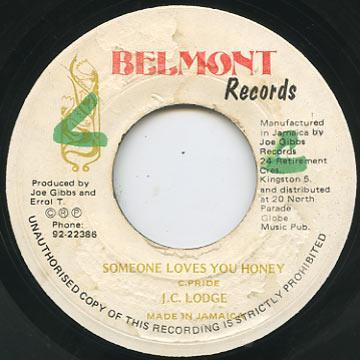Joe Gibbs & The Professionals, JC Lodge - Someone Loves You Honey / Want You To Be My Bride