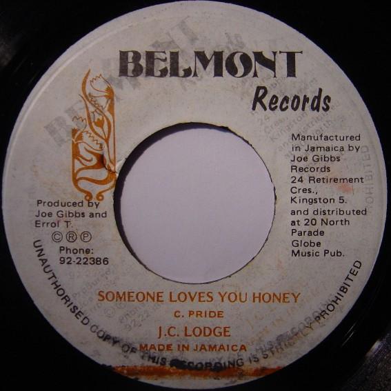 Joe Gibbs & The Professionals, JC Lodge - Someone Loves You Honey / Want You To Be My Bride