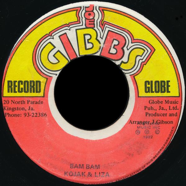Joe Gibbs & The Professionals, Nigger Kojak & Liza - Bam Bam / Ram Bam Style