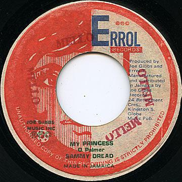Joe Gibbs & The Professionals, Sammy Dread - My Princess / Princess In Dub