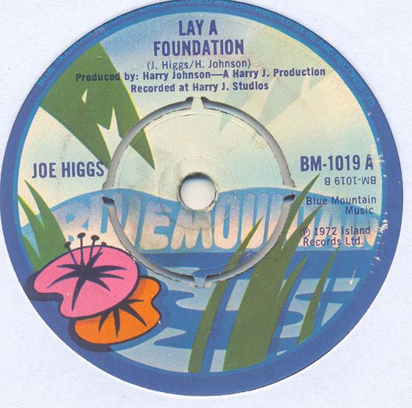 Joe Higgs, Teddy Magnus - Lay A Foundation / Beautiful Sunday