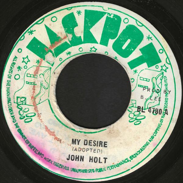John Holt, Augustus Pablo - My Desire / Pablo's Desire