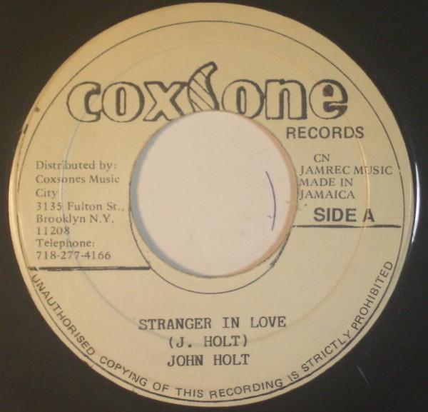 John Holt, Jackie Mittoo - Stranger In Love / Soul Stew
