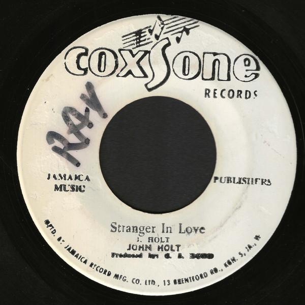 John Holt, Jackie Mittoo - Stranger In Love / Soul Stew