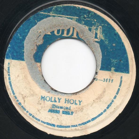 John Holt, The Muscle Souls - Holly Holy / Wigwam