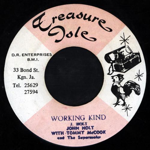 John Holt, Tommy McCook - Working Kind / Open Jaw