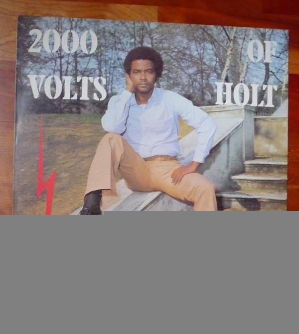 John Holt - 2000 Volts Of Holt