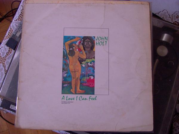 John Holt - A Love I Can Feel