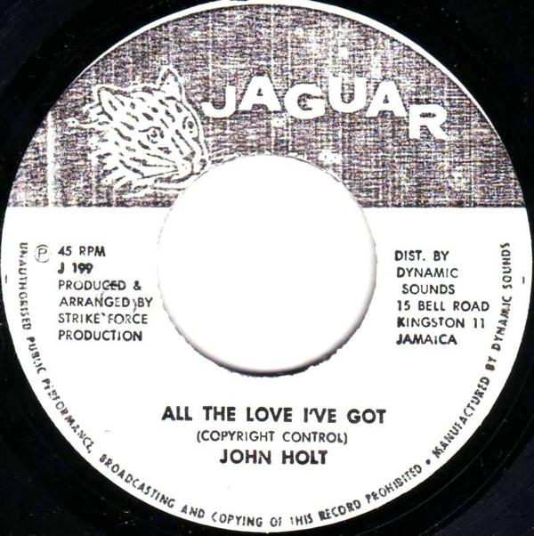 John Holt - All The Love I've Got