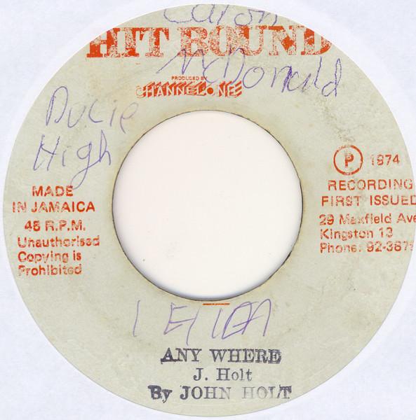 John Holt - Any Where