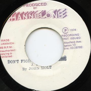 John Holt - Don't Fight Your Brother