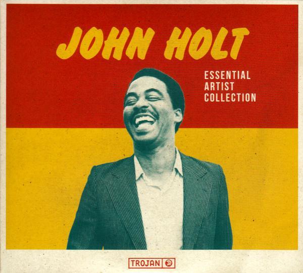 John Holt - Essential Artist Collection