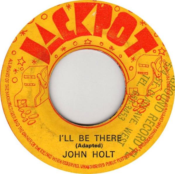 John Holt - Looking Back / I'll Be There