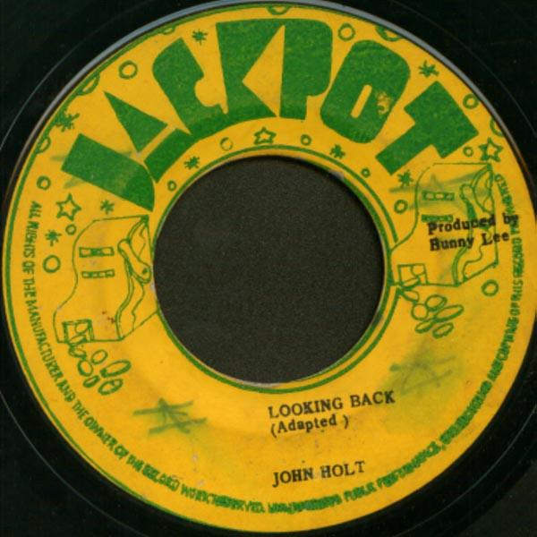 John Holt - Looking Back / I'll Be There