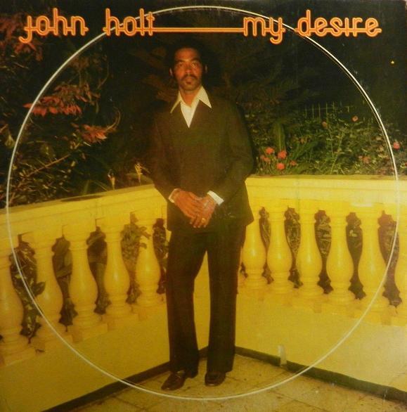 John Holt - My Desire