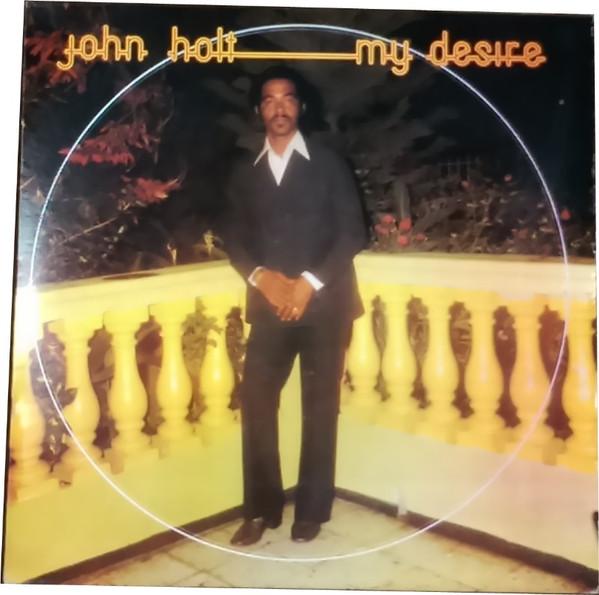 John Holt - My Desire