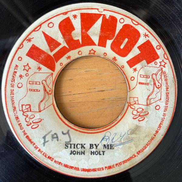 John Holt - Stick By Me / It's A Pleasure