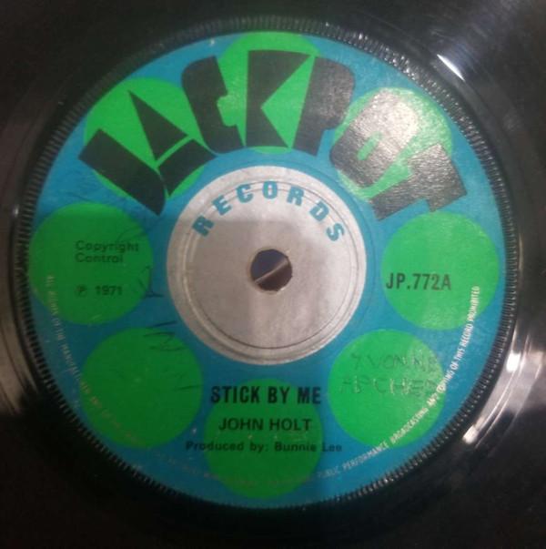 John Holt - Stick By Me