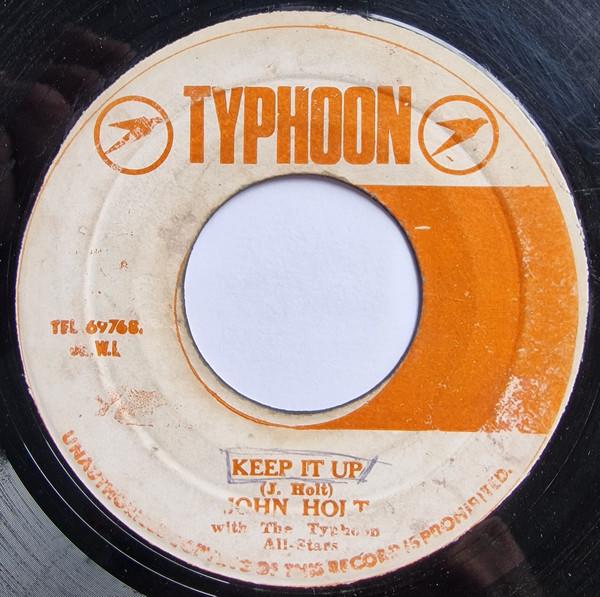 John Holt, The Typhoon All Stars - Keep It Up