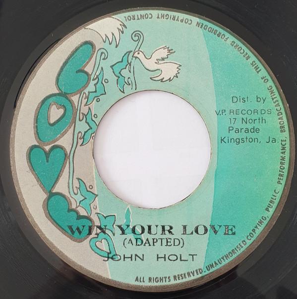 John Holt - Win Your Love