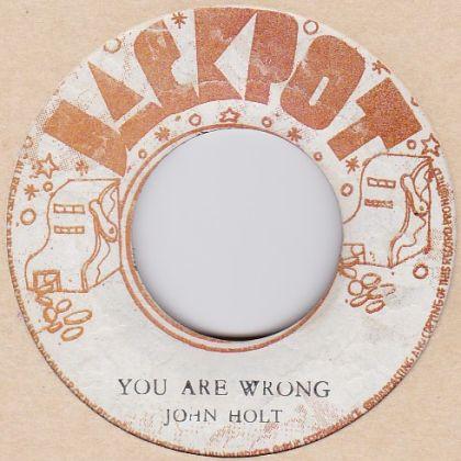 John Holt - You Are Wrong