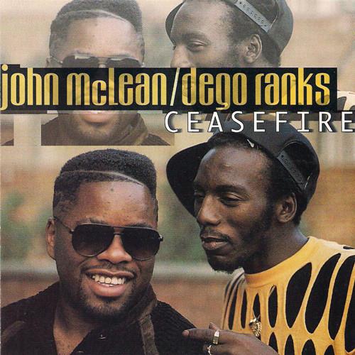 John McLean, Dego Ranks (2) - Ceasefire