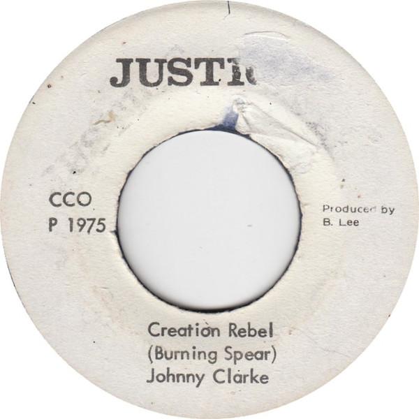 Johnny Clarke, The Aggrovators - Creation Rebel / Straight To The Spear's Head