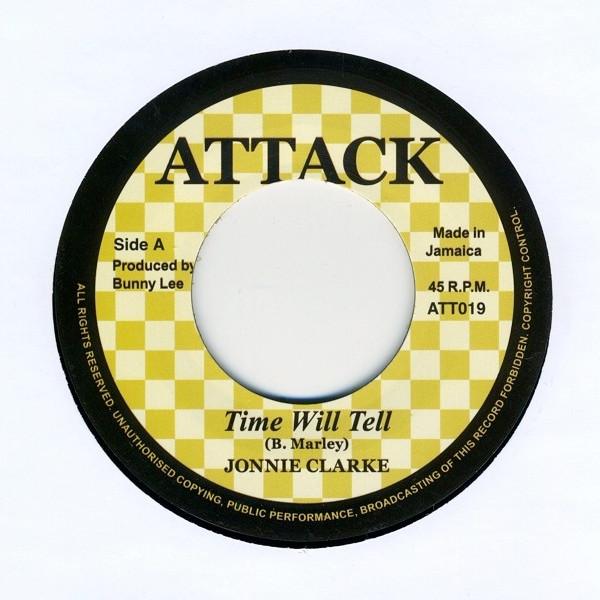 Johnny Clarke, The Aggrovators - Time Will Tell/ Drums Of Africa
