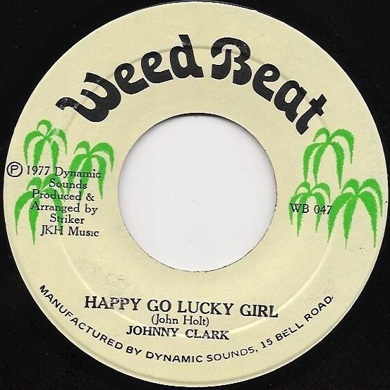 Johnny Clarke, U Brown - Happy Go Lucky Girl / Lucky Girl