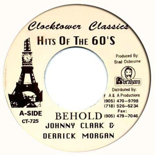 Johnny Clarke, Derrick Morgan, The Aggrovators - Behold