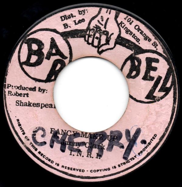 Johnny Clarke - Fancy Make Up