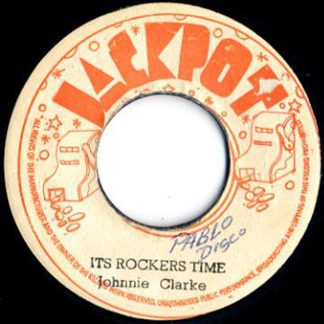 Johnny Clarke - It's Rockers Time