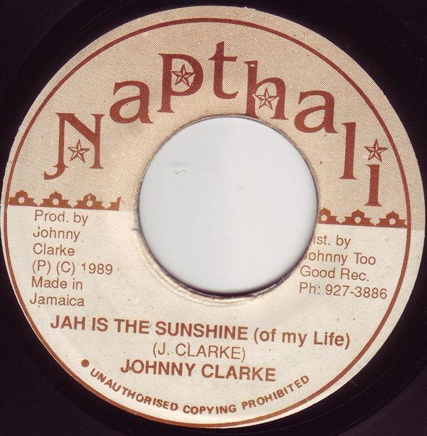 Johnny Clarke - Jah Is The Sunshine (Of My Life)