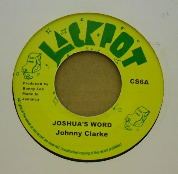 Johnny Clarke - Joshua's Word