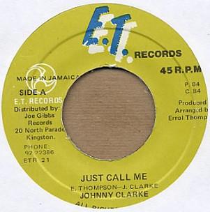 Johnny Clarke - Just Call Me