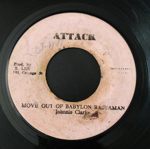 Johnny Clarke - Move Out Of Babylon Rastaman
