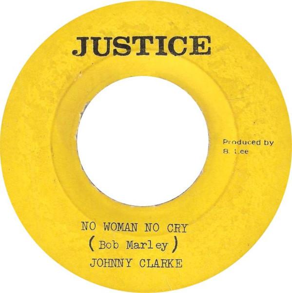Johnny Clarke - No Woman No Cry