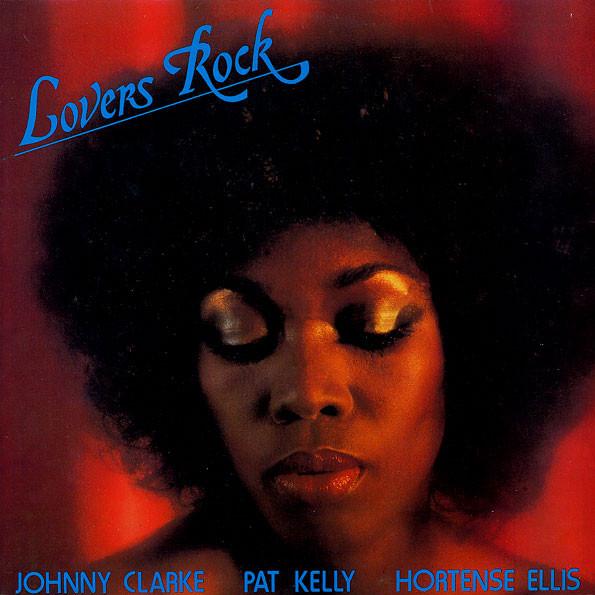 Johnny Clarke, Pat Kelly, Hortense Ellis - Lovers Rock