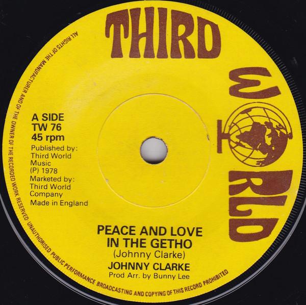 Johnny Clarke - Peace And Love In The Ghetto